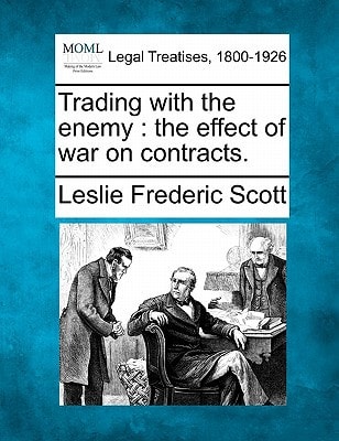 Trading with the enemy: the effect of war on contracts.