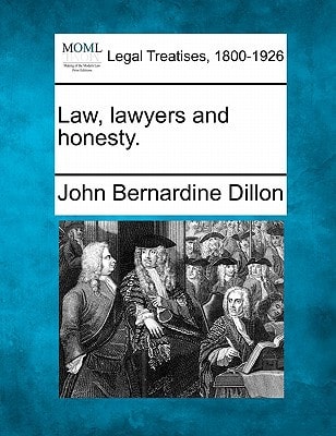 Law, lawyers and honesty.
