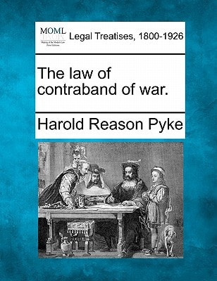 The law of contraband of war.