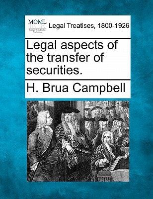 Legal aspects of the transfer of securities.