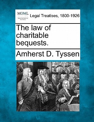 The law of charitable bequests.