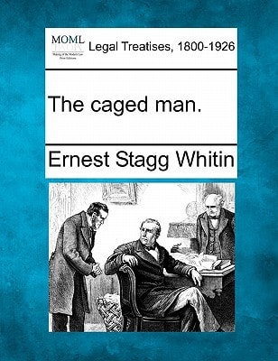 The caged man.