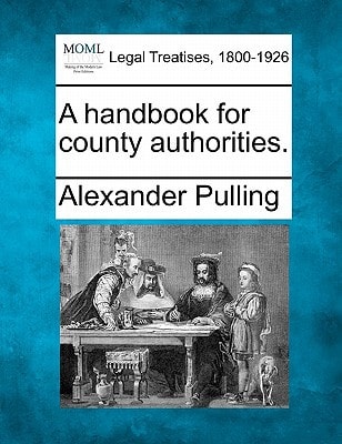 A handbook for county authorities.