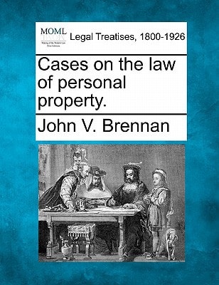 Cases on the law of personal property.