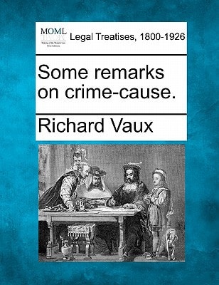 Some remarks on crime-cause.