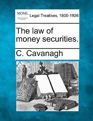 The law of money securities.