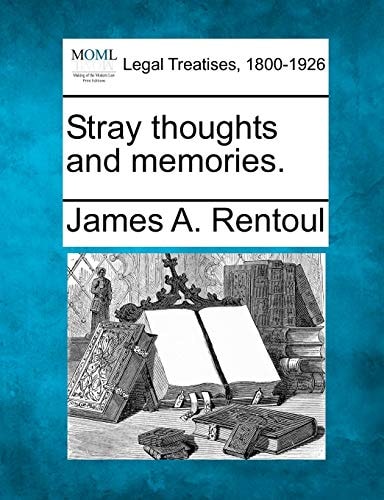 Stray thoughts and memories.