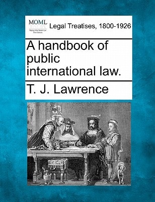 A handbook of public international law.