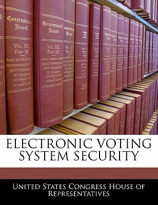 Electronic Voting System Security