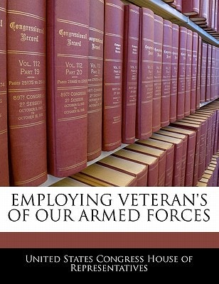 Employing Veterans of Our Armed Forces Hearing Before the Committee on Veterans' Affairs, House of Representatives, One Hundred Eighth Congress, Second Session, March 24, 2004