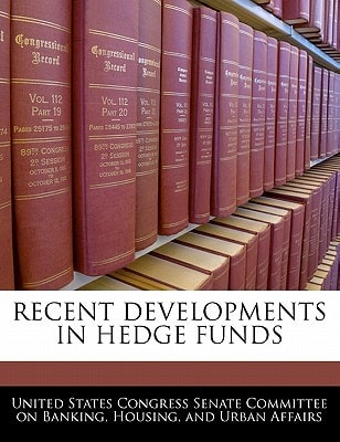 Recent Developments In Hedge Funds
