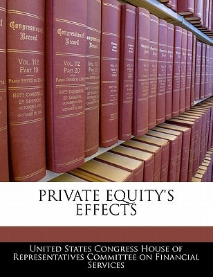 Private Equity's Effects