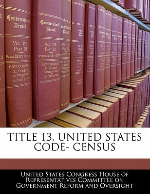 Title 13, United States Code- Census