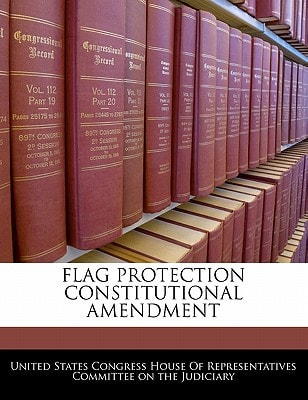Flag Protection Constitutional Amendment