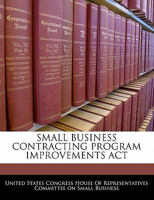 Small Business Contracting Program Improvements Act