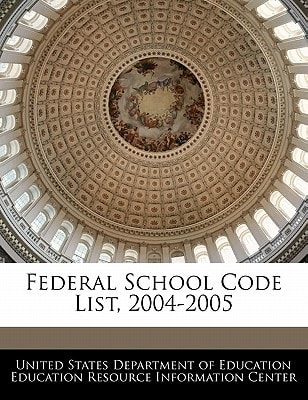 Federal School Code List, 2004-2005
