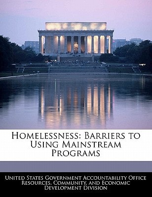 Homelessness: Barriers to Using Mainstream Programs