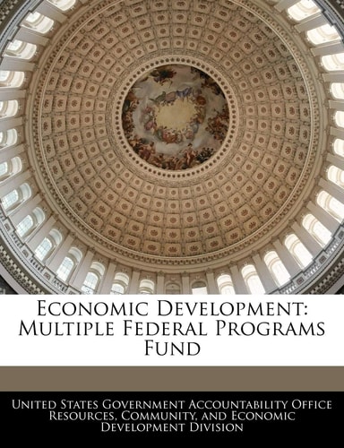 Economic Development: Multiple Federal Programs Fund
