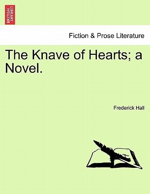 The Knave of Hearts; a Novel.