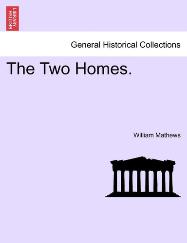 The Two Homes.