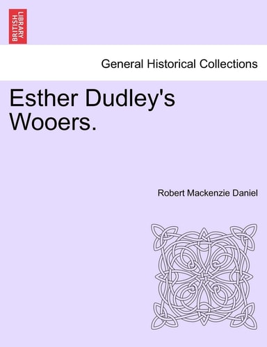 Esther Dudley's Wooers.