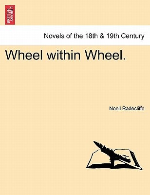 Wheel Within Wheel.