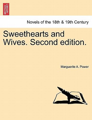 Sweethearts and Wives. Vol. I, Second edition.