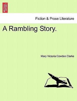 A Rambling Story.