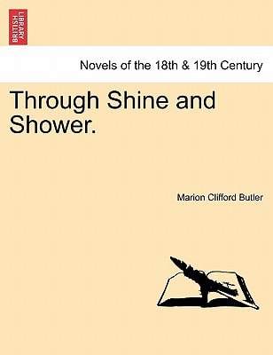 Through Shine and Shower.