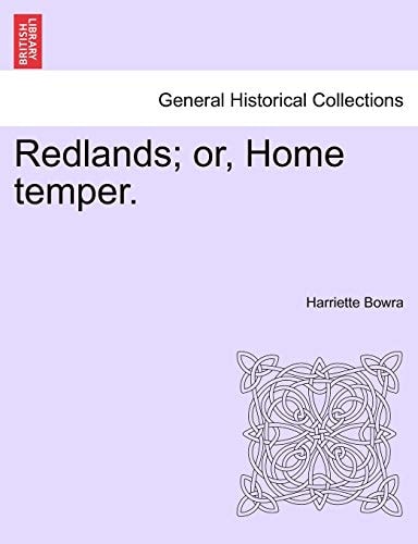 Redlands; or, Home temper.