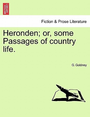 Heronden; or, some Passages of country life.