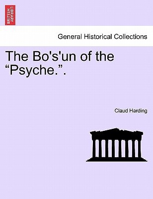 The Bo's'un of the "Psyche.". Vol. II.