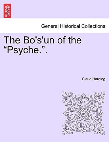 The Bo's'un of the Psyche..