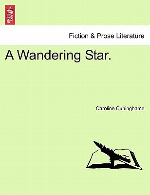 A Wandering Star.
