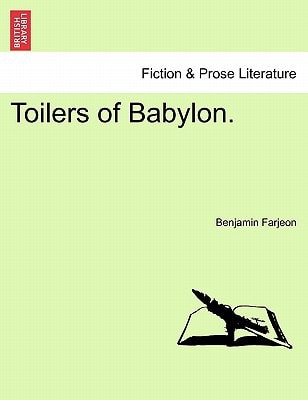 Toilers of Babylon. VOL. II