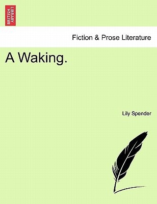 A Waking. VOL. II.