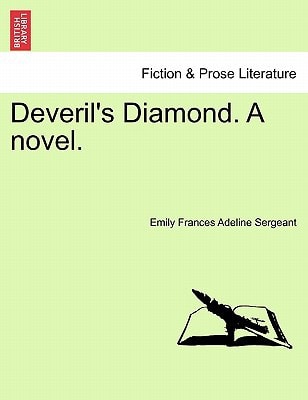 Deveril's Diamond. A novel. VOL. III