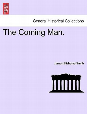 The Coming Man.