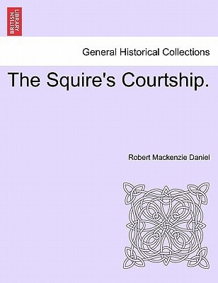 The Squire's Courtship.