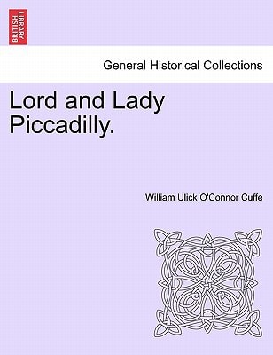 Lord and Lady Piccadilly.