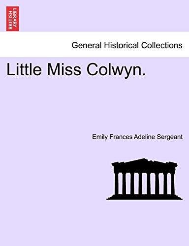 Little Miss Colwyn.