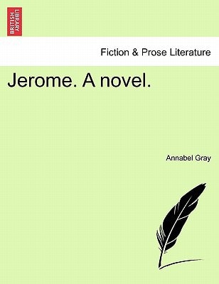 Jerome. a Novel.