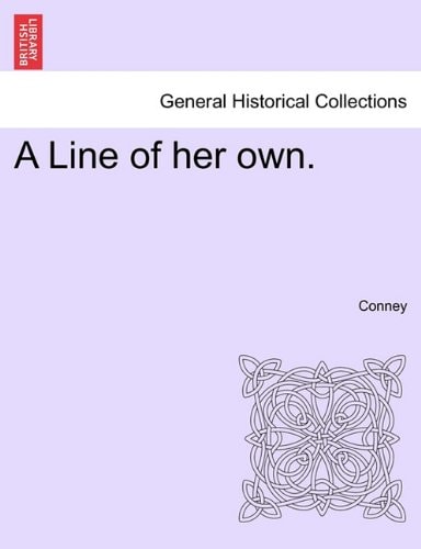 A Line of her own.