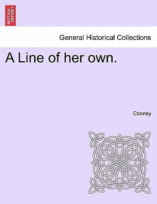 A Line of Her Own.
