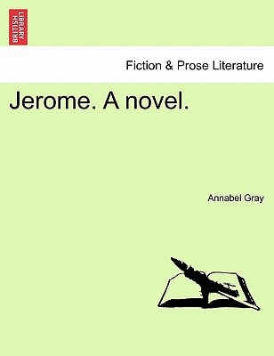 Jerome. A novel.