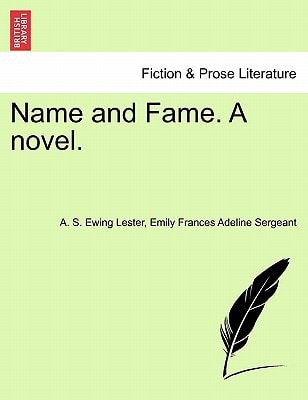 Name and Fame. A novel.