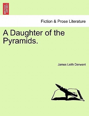A Daughter of the Pyramids. VOLUME II