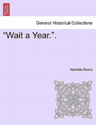 "Wait a Year.".