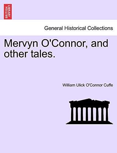 Mervyn O'Connor, and other tales.