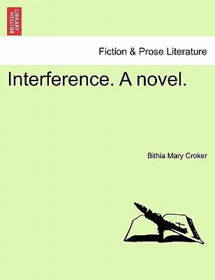 Interference. A novel.